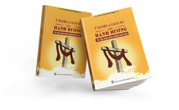 Lời giới thiệu sách: Ý nghĩa và lịch sử của hành hương