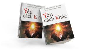 YÊU CÁCH KHÁC