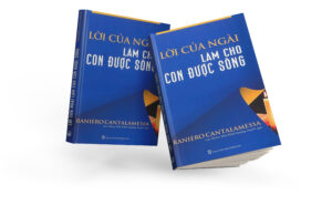 LỜI CỦA NGÀI LÀM CHO CON ĐƯỢC SỐNG