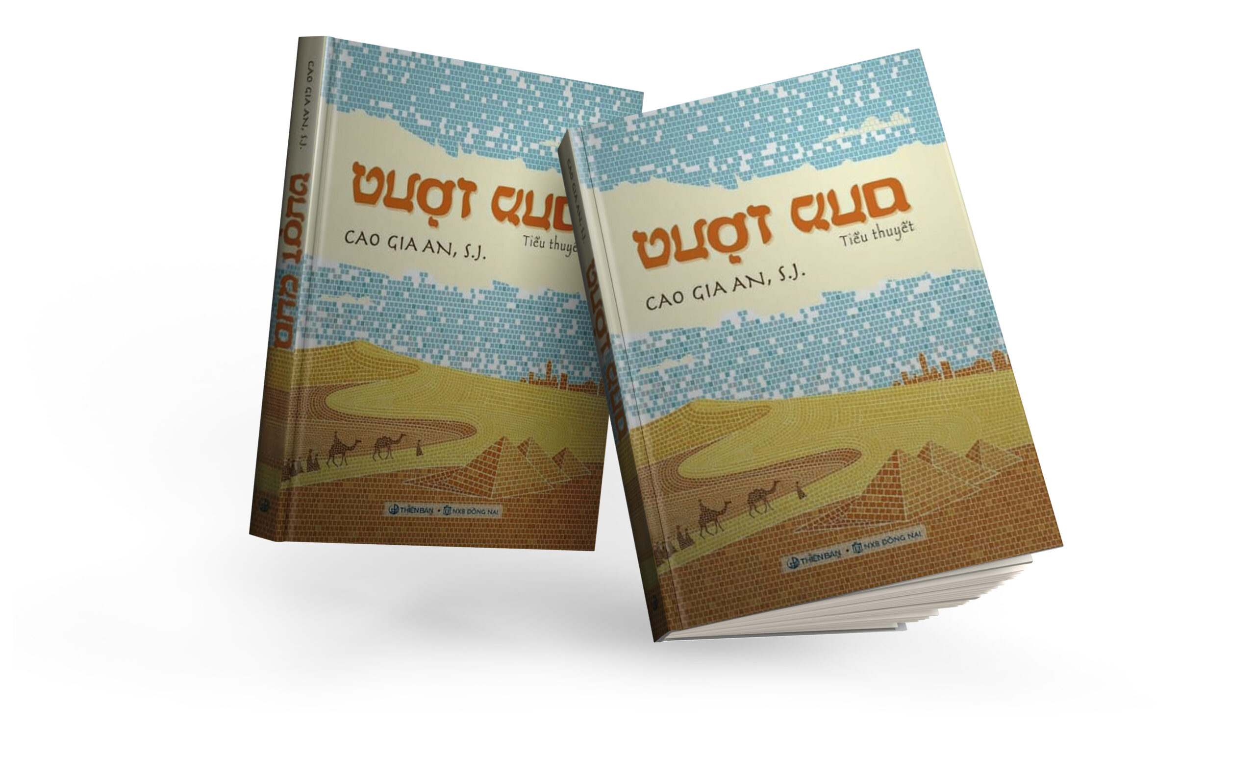 VƯỢT QUA - TIỂU THUYẾT