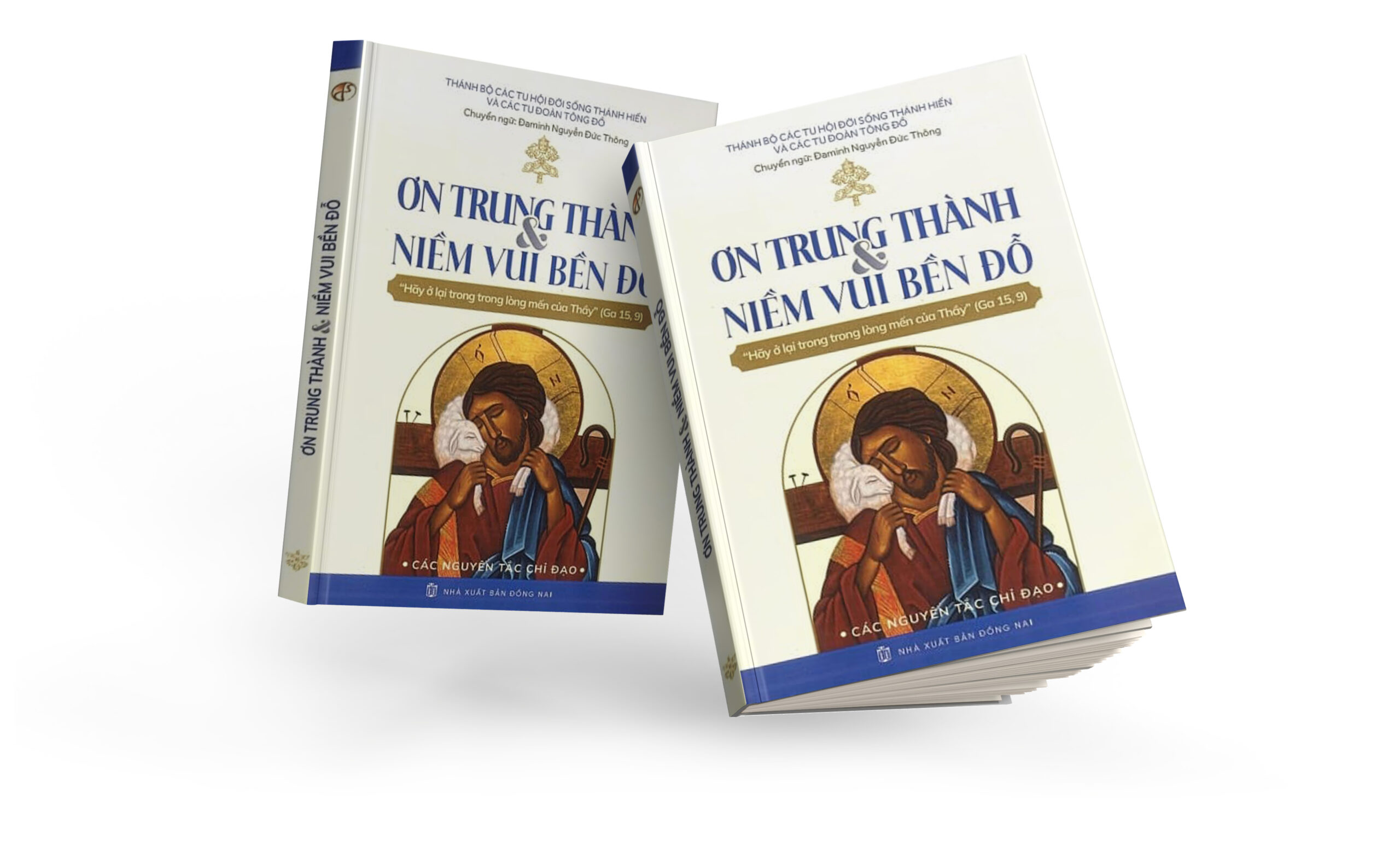 ƠN TRUNG THÀNH VÀ NIỀM VUI BẾN ĐỖ