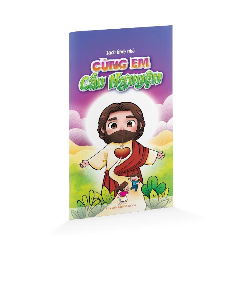 SÁCH KINH NHỎ: CÙNG EM CẦU NGUYỆN