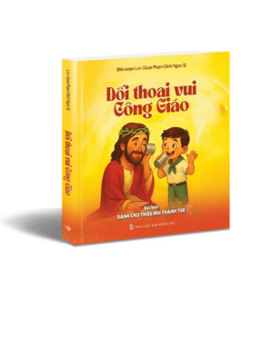 ĐỐI THOẠI VUI CÔNG GIÁO
