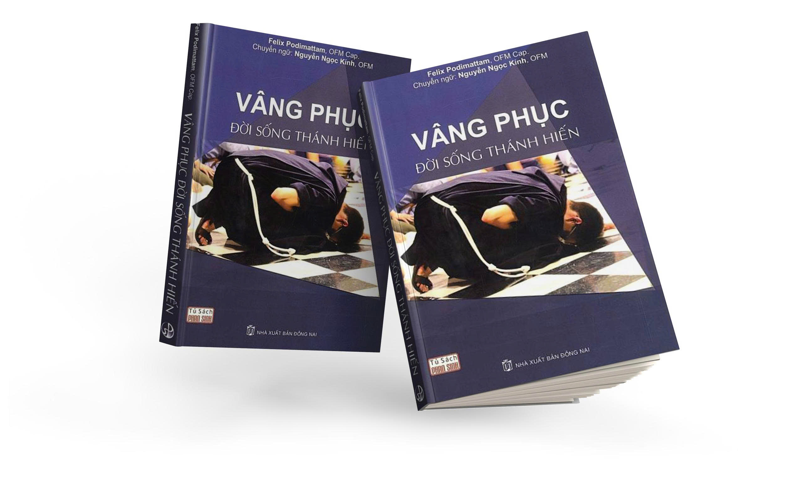 VÂNG PHỤC ĐỜI SỐNG THÁNH HIẾN