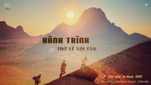 HÀNH TRÌNH TRỞ VỀ NỘI TÂM