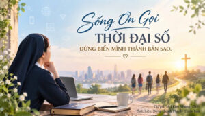 SỐNG ƠN GỌI THỜI ĐẠI SỐ – ĐỪNG BIẾN MÌNH THÀNH BẢN SAO