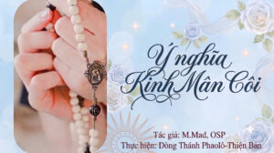 Ý NGHĨA KINH MÂN CÔI
